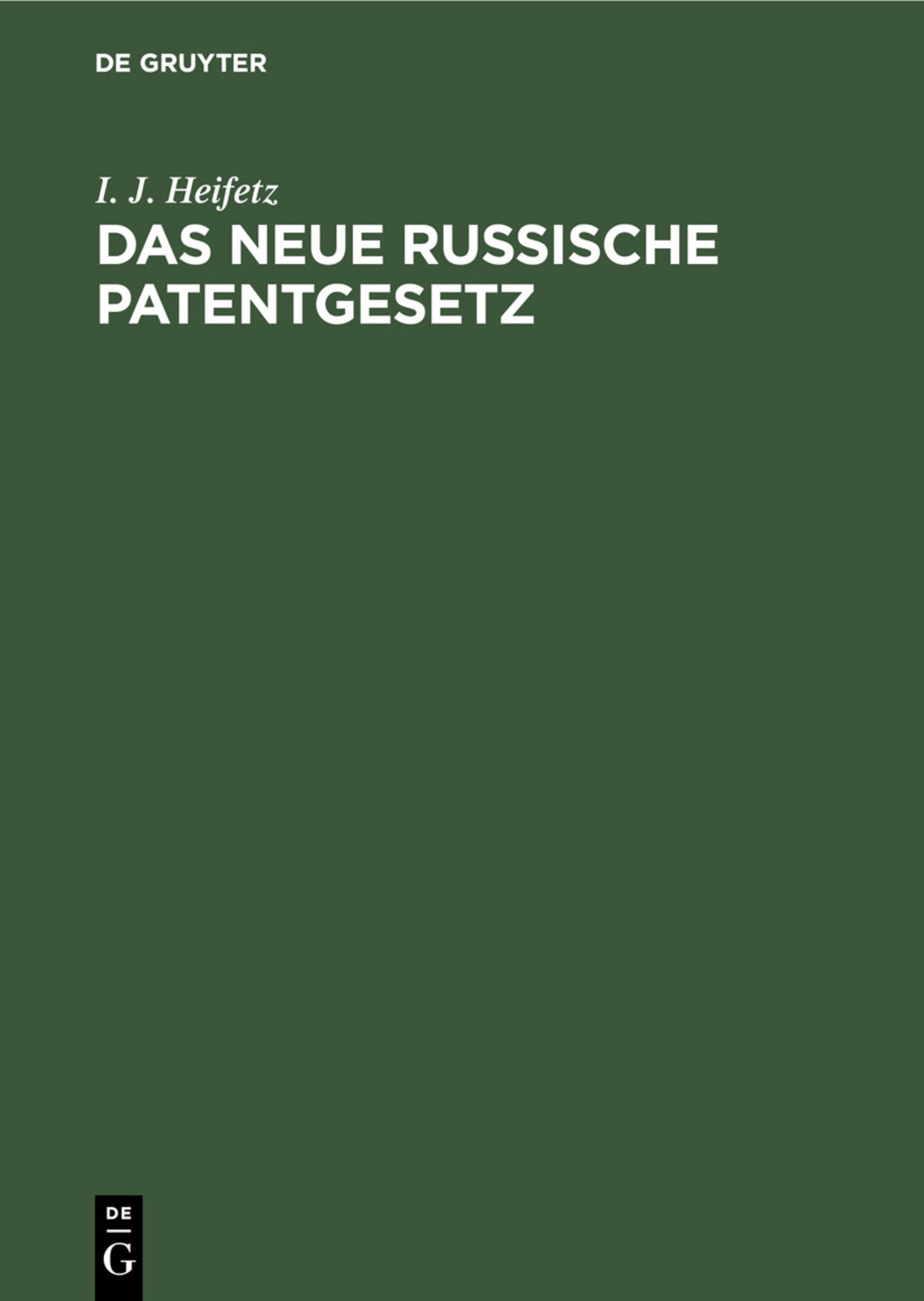 Cover image for Das neue russische Patentgesetz ISBN 9783112453995